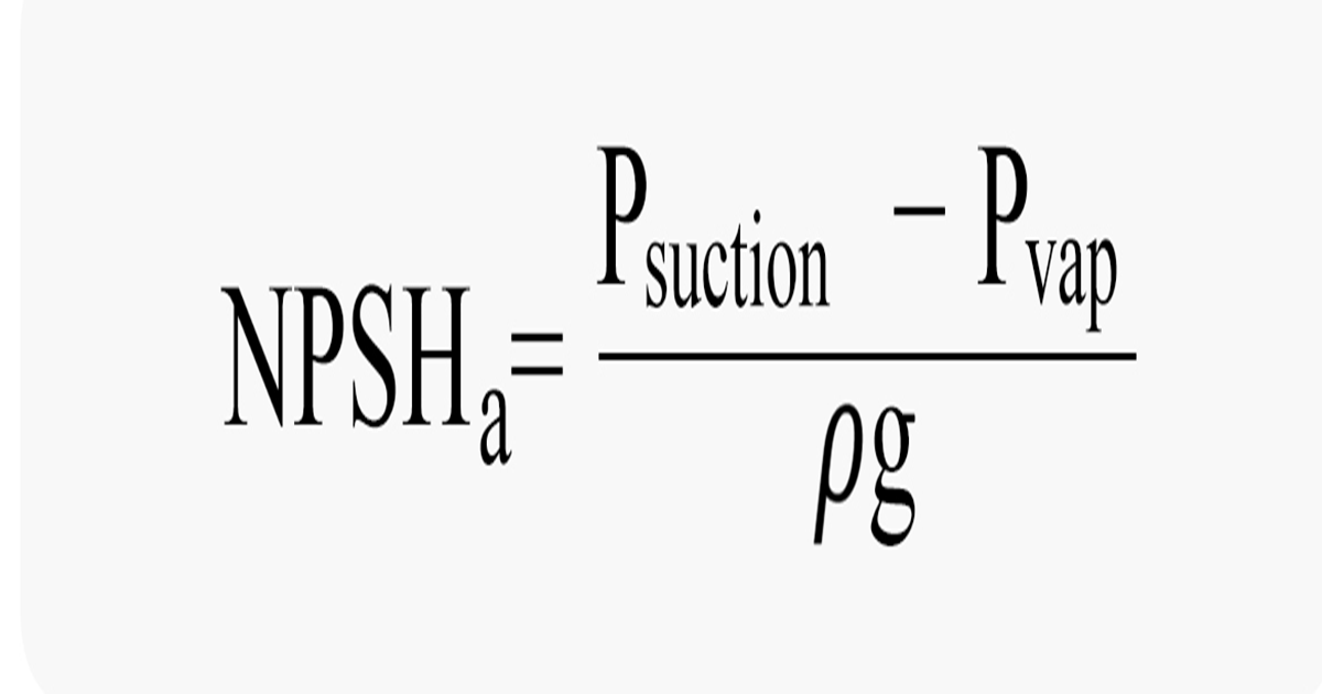 محاسبه NPSH پمپ چیست؟